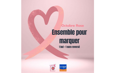 Octobre Rose - Ensemble pour marquer 